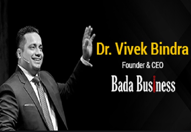 Bada Business - Dr Vivek Bindra