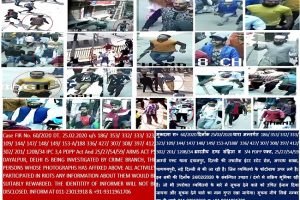 Delhi police follows UP’s example, releases pictures of 20 accused in NE Delhi violence case