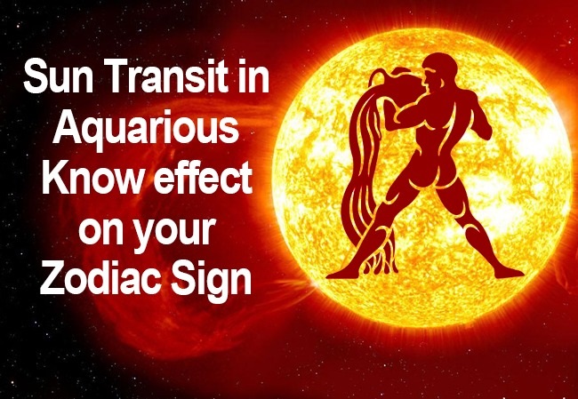 Sun Transit 2021: Sun is transiting in Aquarius, know how it will affect your zodiac sign