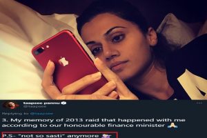Taapsee pannu tweets for the 1st time after IT raid, says she is “not so sasti” anymore