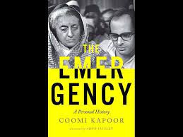 Coomi Kapoor in her book, The Emergency: A Personal History