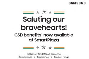 This Independence Day, Samsung extends CSD benefits to Defence Personnel at Samsung Smart Plazas on Consumer Durables