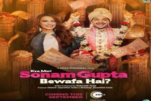 ‘Kya Meri Sonam Gupta Bewafa Hai?’ trailer has comedy, romance, social message