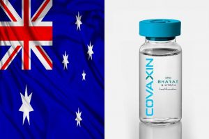 Australia recognizes India’s Covaxin & China’s Sinopharm COVID-19 vaccine