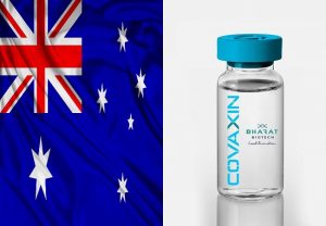 Australia recognizes India’s Covaxin & China’s Sinopharm COVID-19 vaccine