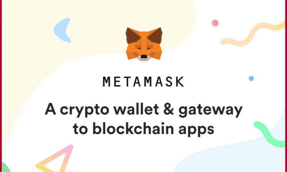 Cryptocurrency: What is MetaMask? How does it become first choice among crypto wallets?