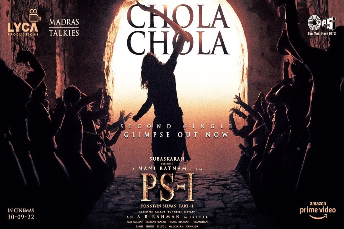 WATCH: Ponniyin Selvan Song Chola Chola Teaser out now