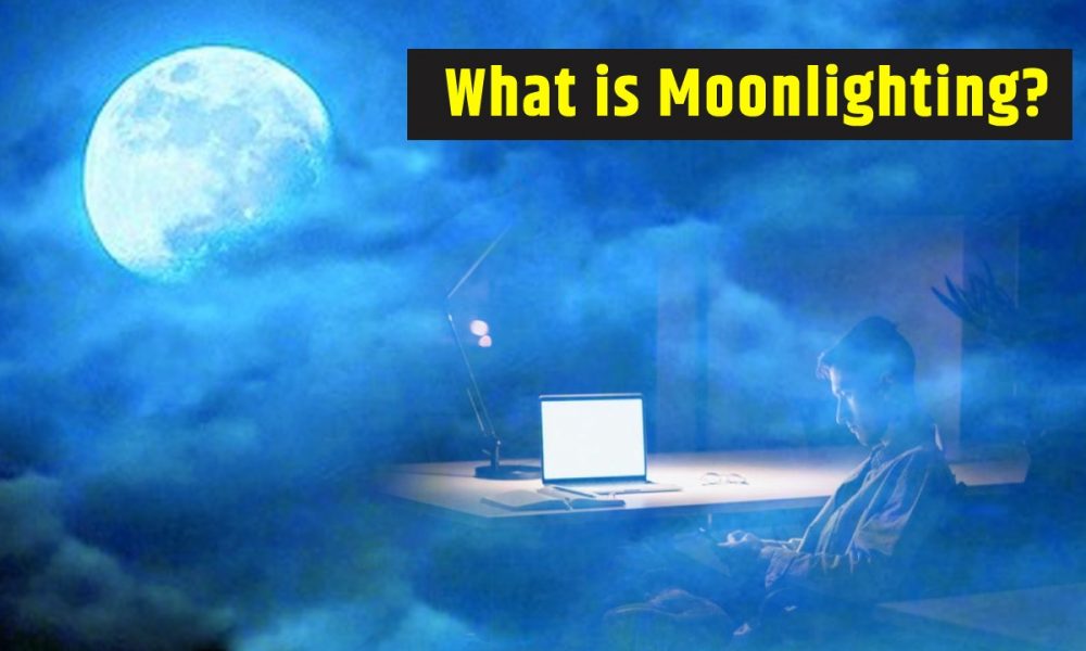 What is Moonlighting?