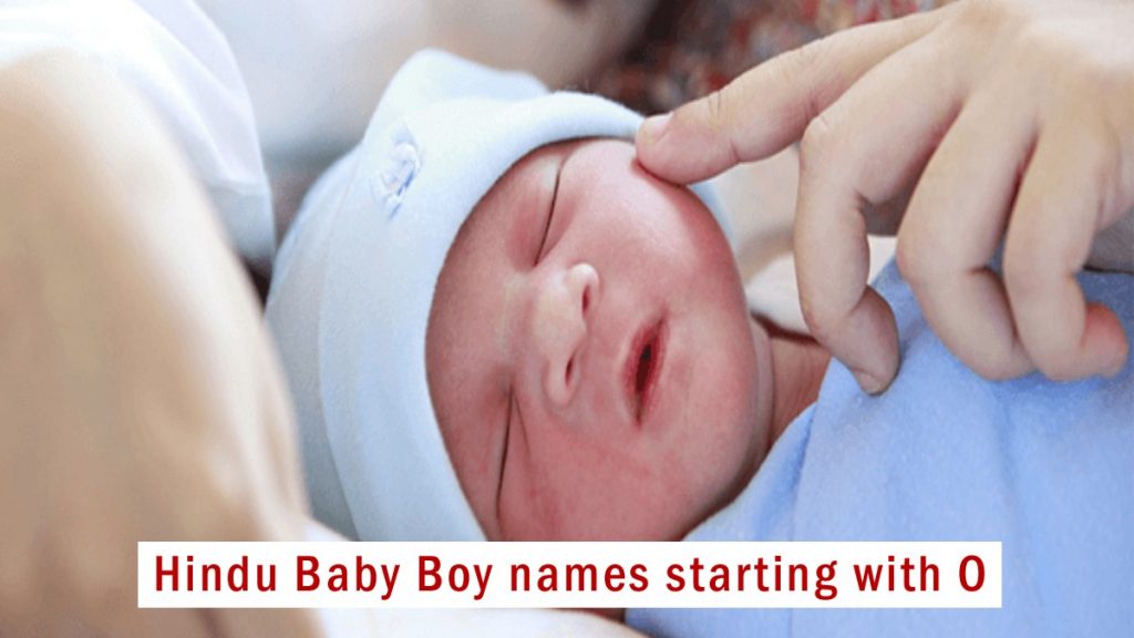 Hindu Baby boy names starting with O, updated 2023