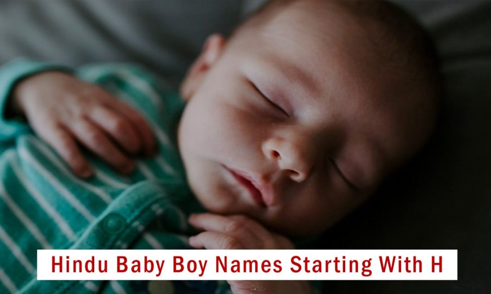 Hindu Baby boy names starting with H, updated 2023