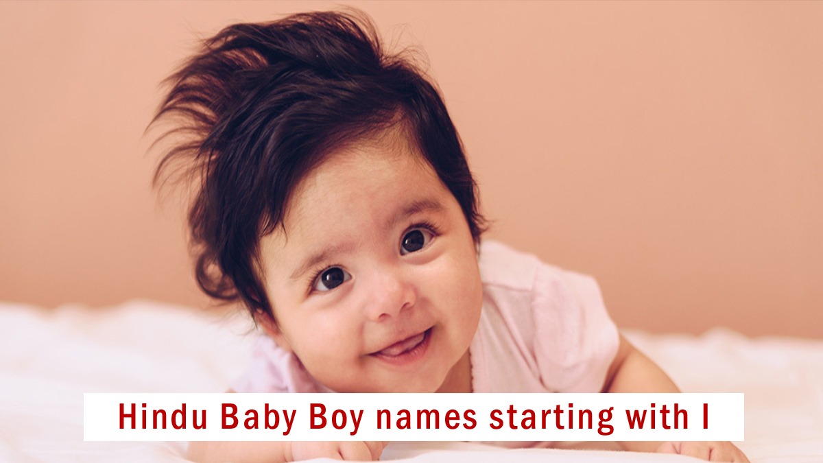 Hindu Baby boy names starting with I, updated 2023