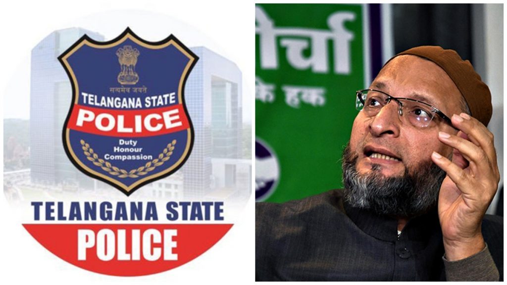 Telangana police and Owaisi