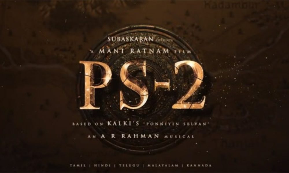 ‘Ponniyin Selvan 2’ Teaser: Makers announce release date for sequel of Mani Ratnam’s magnum opus