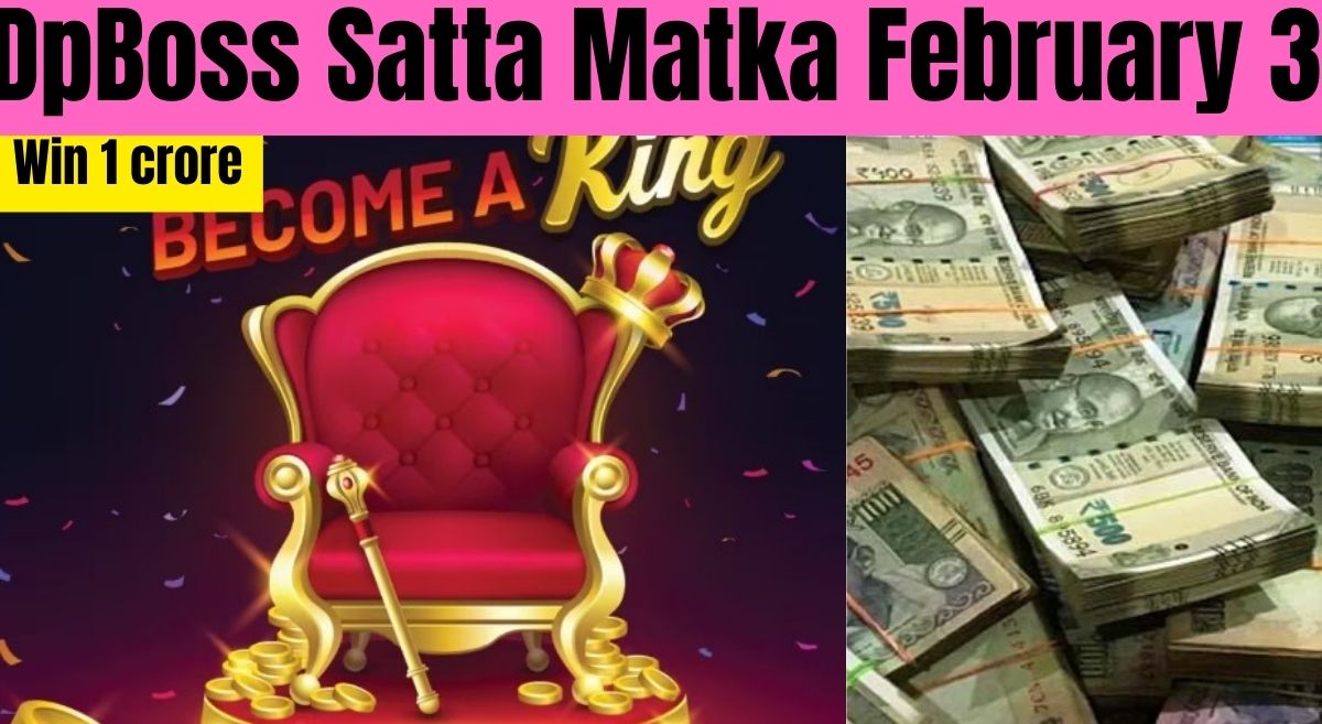 DpBoss Satta Matka Winning Numbers: Lucky Satta King Numbers for February 3