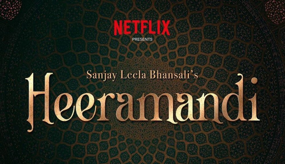 ‘Heeramandi’ is Sanjay Leela Bhansali’s 1st magnum opus on OTT; Know about Series Plot & Star cast