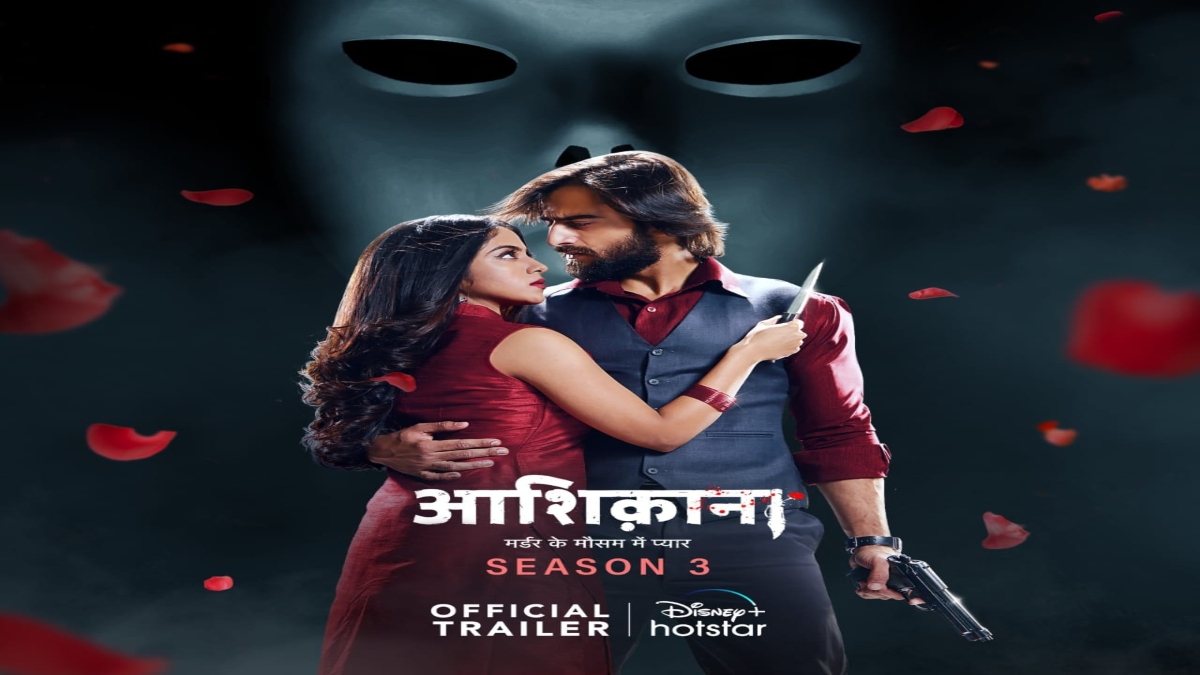 Murder ke Mausam mein pyaar is back – Aashiqana Season 3 releasing on 27th February on Disney+ Hotstar