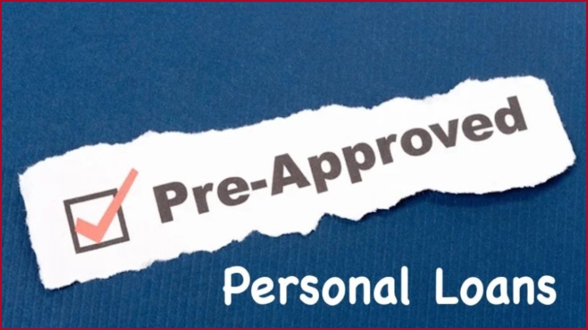 Know all about pre-approved Personal Loans
