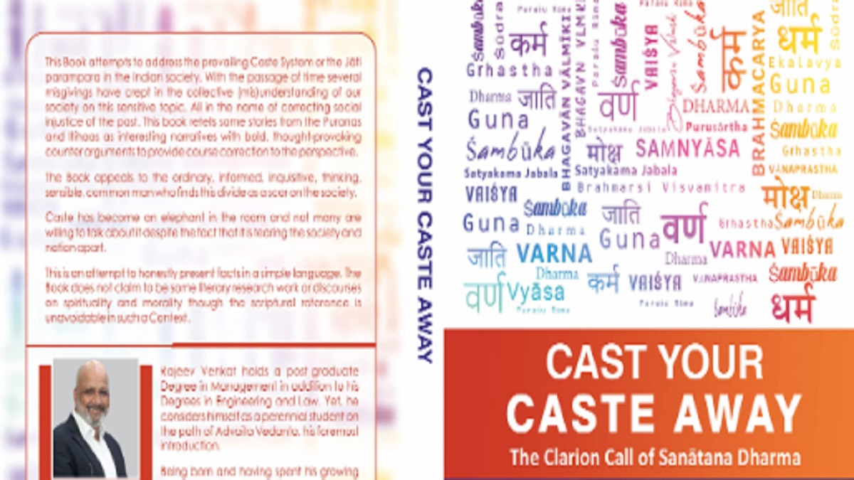It is time to, Cast YOUR Caste Away…