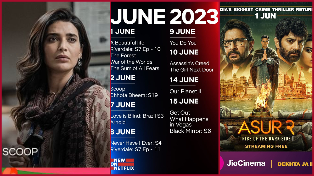 Must-Watch OTT Releases for June 2023: Asur2 to Fire in the Mountains