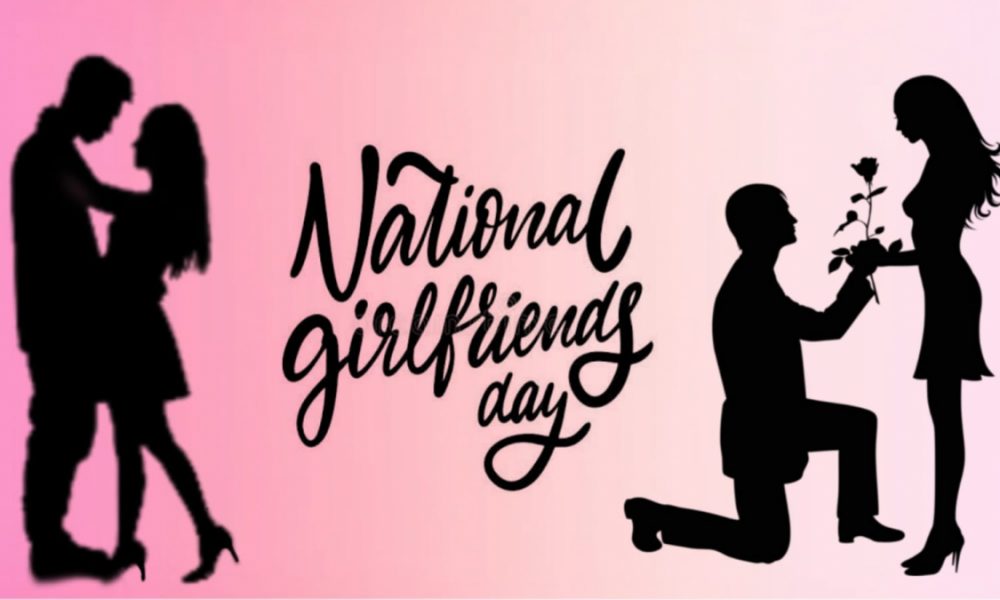 National Girlfriend Day 2023 Date, History, Significance & More
