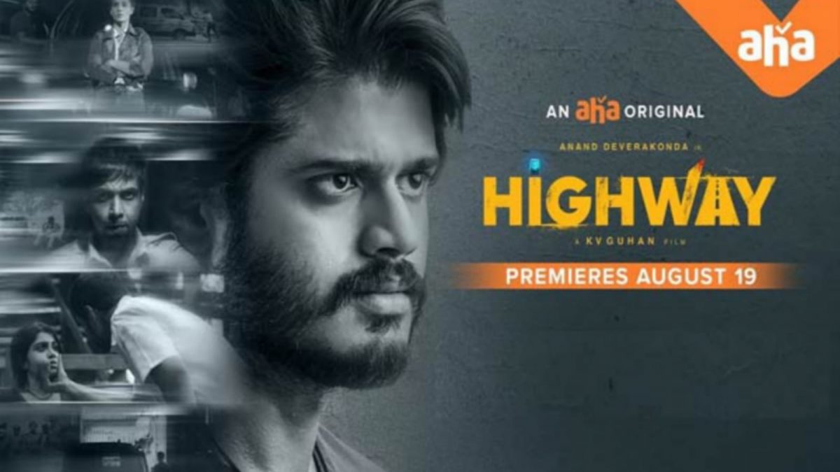Highway (Dub):  Anand Deverakonda’s Tamil version arriving on this streaming platform