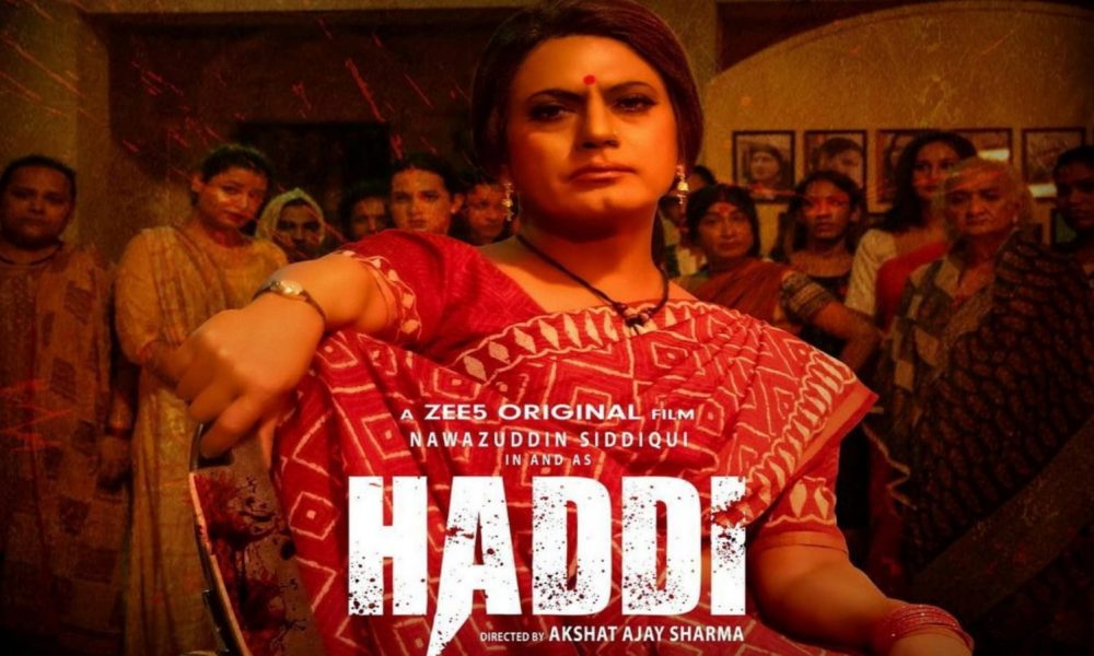 Haddi Review: Nawazuddin accentuate the attention by his stellar performance in revenge drama