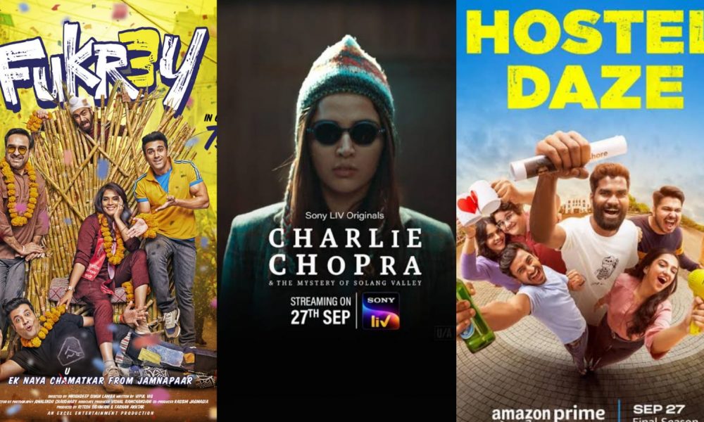 Upcoming movies & OTT releases: Hostel Daze to Fukrey 3 & more