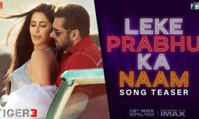 Leke Prabhu Ka Naam teaser: Salman & Katrina set the screen on fire with their chemistry in Tiger 3