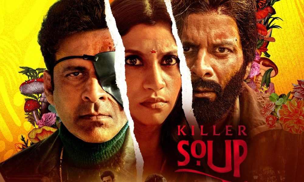 Killer Soup OTT Release: Why Manoj & Konkona starrer thriller comedy is a must watch series