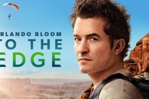 Orlando Bloom: To the Edge OTT Release Date: Watch this adventure series showcasing a journey of self-discovery