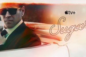 Sugar OTT Release Date: Don’t miss this mysterious crime drama soon to be released on Apple TV starring Colin Farrell