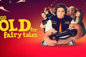 Too Old for Fairy Tales 2 OTT Release Date: Watch this Polish coming-of-age family comedy film on online platform