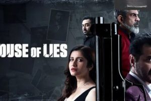 House of Lies OTT Release Date: Get ready to watch this Hindi crime action thriller directed by Saumitra Singh