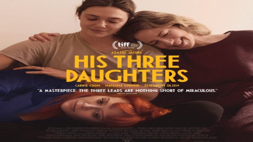 His 3 daughters OTT Release