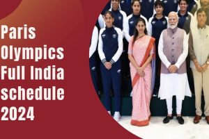 Paris Olympics 2024 Full India Schedule with complete time and date