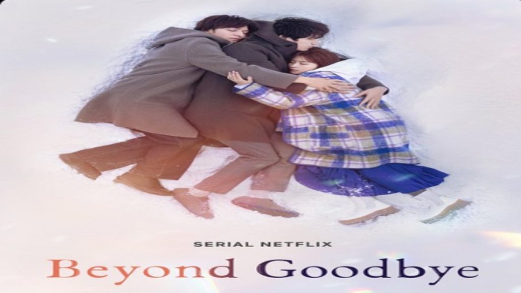 beyond goodbye