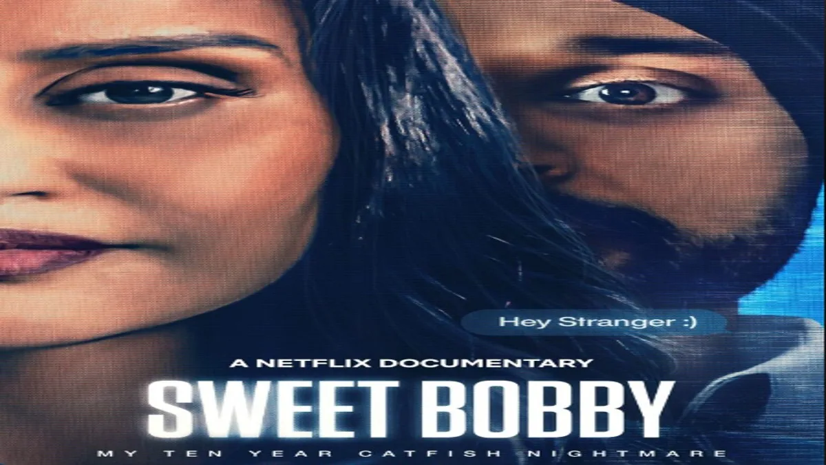 Sweet Bobby: My Catfish Nightmare OTT Release Date: Explore the Crime Documentary based on a true story