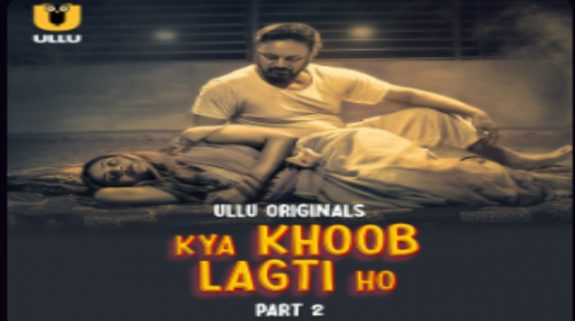 Kya Khoob lagti Ho Part 2 OTT Release Date: All you need to know about the Gripping & Bold Series