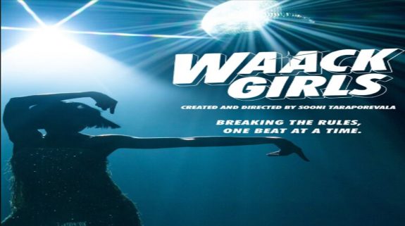 Waack Girls OTT Release Date: Explore the story of these Women United by their Love for Dance