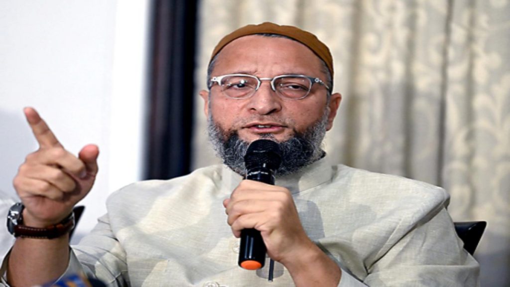 chief Asaduddin Owaisi