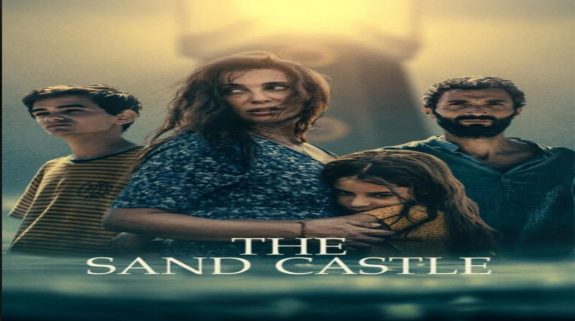 The Sand Castle OTT Release Date: The Arabic Thriller movie is set to premiere on this date…