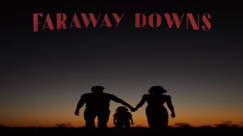 Faraway Downs