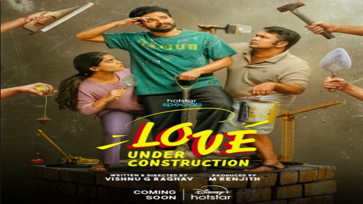 Love Under Construction OTT Release Date: The dramatic love saga arrives on Disney+Hotstar