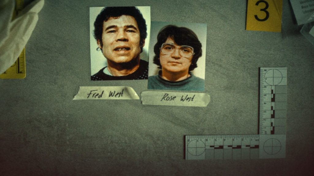 Fred and Rose West: A British Horror Story