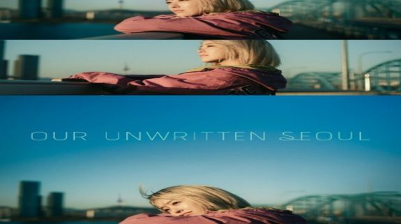 Our Unwritten Seoul OTT Release Date: Two twin sisters, two very different lives and a swap of identities..