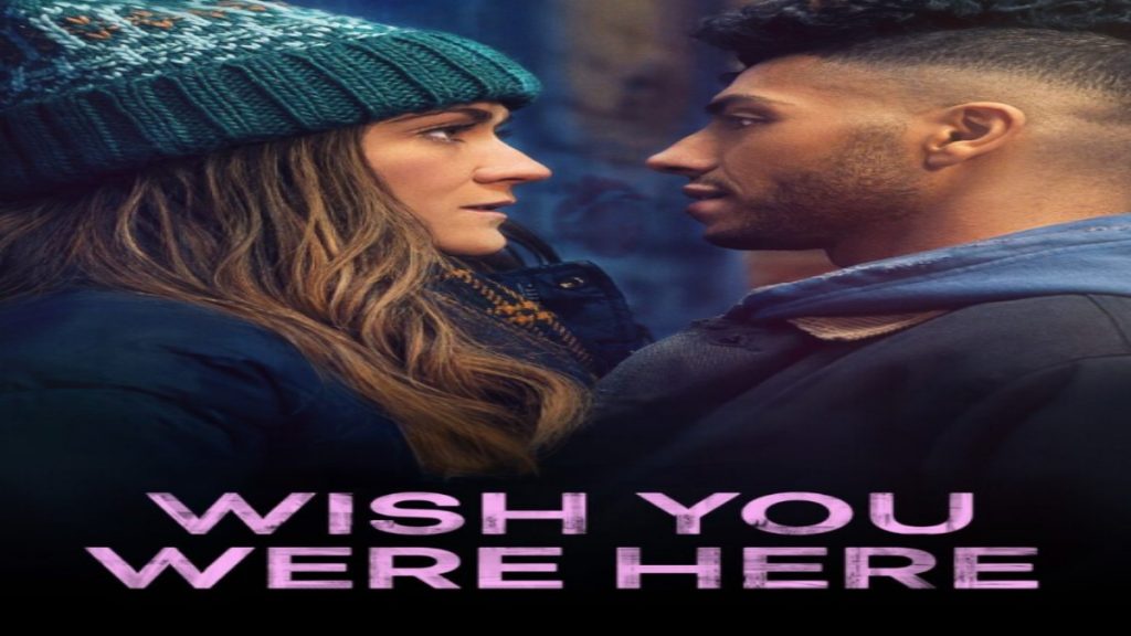 Wish You Were Here