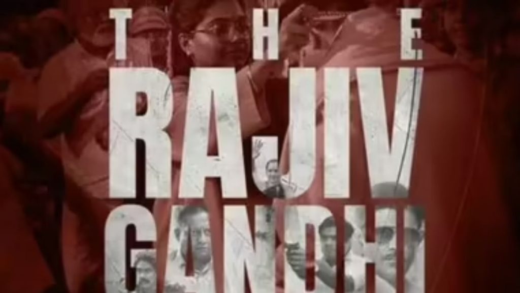 The Hunt- The Rajiv Gandhi Assassination Case